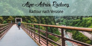 Beitragsbild des Blogbeitrags Genuss-Radtour – Alpe-Adria Radweg bis Venzone 