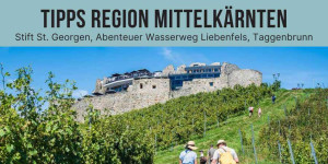 Beitragsbild des Blogbeitrags 3 Kärnten Urlaub Tipps für einen erlebnisreichen Tag in der Region Mittelkärnten