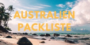 Beitragsbild des Blogbeitrags Australien Packliste und Checkliste für deine Reise