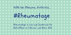 Beitragsbild des Blogbeitrags Rheumatage in Linz und Innsbruck 