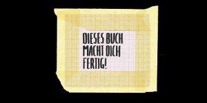 Beitragsbild des Blogbeitrags Dieses Buch macht dich fertig!: 3. Auflage des „Wutbürger“-Malbuchs