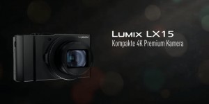 Beitragsbild des Blogbeitrags Allround-Talent: Eine Woche mit der Lumix DMC-LX15 
