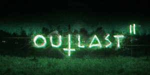 Beitragsbild des Blogbeitrags Horror-Time: Outlast 2-Launch-Trailer veröffentlicht