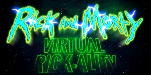 Beitragsbild des Blogbeitrags PSX 2017: Rick and Morty Virtual Rick-ality für PSVR angekündigt