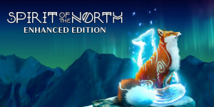 Beitragsbild des Blogbeitrags Spirit of the North: Enhanced Edition & Signature Edition kommen für PS5