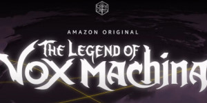 Beitragsbild des Blogbeitrags The Legend of Vox Machina bekommt einen Prime Video-Trailer 