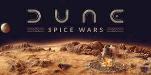 Beitragsbild des Blogbeitrags Dune: Spice Wars Early Access Test: Ein X4 mit Würze