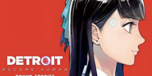 Beitragsbild des Blogbeitrags Ein Manga zu Detroit: Become Human Tokyo Stories kommt!