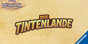 Beitragsbild des Blogbeitrags UPDATE: Disney Lorcana: Die Tintenlande (Drittes Kapitel) kommt ab März 2024
