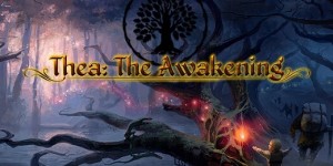 Beitragsbild des Blogbeitrags Thea: The Awakening: Boxversion ab dem 28.4.2016 im Handel 