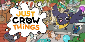 Beitragsbild des Blogbeitrags OUT NOW: Just Crow Things sorgt auf PC und Konsolen für lustiges Chaos