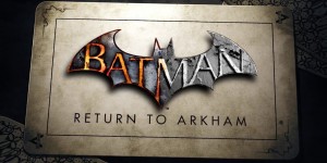 Beitragsbild des Blogbeitrags Remaster ikonischer Batman-Games in Batman: Return to Arkham diesen Oktober