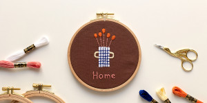 Beitragsbild des Blogbeitrags Feature: Unser Stick-Kit HOME in Kooperation mit Anna Katharina Jansen
