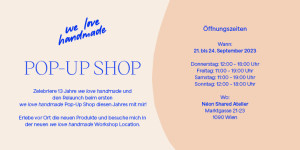Beitragsbild des Blogbeitrags Save The Date: we love handmade Pop-Up Shop