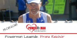 Beitragsbild des Blogbeitrags Powerman Legende Franz Reichör