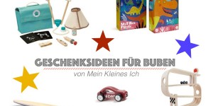 Beitragsbild des Blogbeitrags Geschenksideen für Buben von Mein Kleines Ich