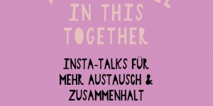 Beitragsbild des Blogbeitrags Instagram LIVE Talks – #letstalkaboutit