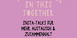 Beitragsbild des Blogbeitrags Instagram LIVE Talks – #letstalkaboutit 