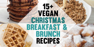 Beitragsbild des Blogbeitrags 15+ Vegan Christmas Breakfast & Brunch Recipes