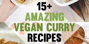 Beitragsbild des Blogbeitrags 15 Amazing Vegan Curry Recipes