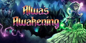 Beitragsbild des Blogbeitrags Alwa’s Awakening – TEST 