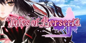 Beitragsbild des Blogbeitrags Tales of Berseria – TEST