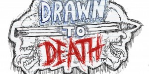 Beitragsbild des Blogbeitrags Drawn to Death im Kurztest