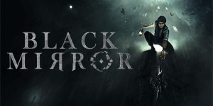 Beitragsbild des Blogbeitrags Black Mirror im Kurztest