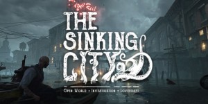 Beitragsbild des Blogbeitrags The Sinking City: Releasedatum und Gameplay