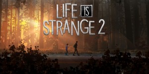 Beitragsbild des Blogbeitrags Launch-Trailer zur dritten Episode von Life is Strange 2 