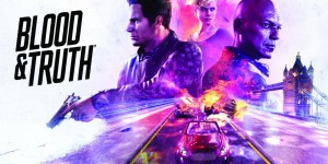 Beitragsbild des Blogbeitrags Blood & Truth im Test