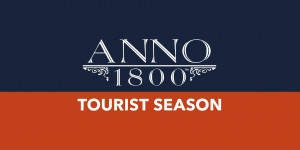 Beitragsbild des Blogbeitrags Anno 1800 – Reisezeit DLC verfügbar