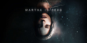 Beitragsbild des Blogbeitrags Der psychologische Thriller Martha Is Dead erscheint im Februar 2022