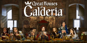 Beitragsbild des Blogbeitrags Great Houses of Calderia: Ankündigung des neuen Grand Strategy Games
