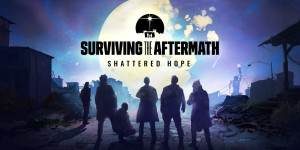 Beitragsbild des Blogbeitrags Shattered Hope, die zweite Erweiterung von Surviving the Aftermath 