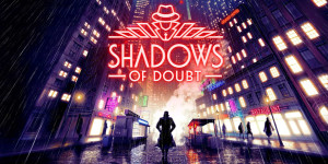 Beitragsbild des Blogbeitrags Erster Gameplay-Trailer zur Open-World-Detektiv-Sim Shadows of Doubt 
