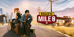 Beitragsbild des Blogbeitrags Road 96: Mile 0 im Kurztest