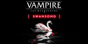 Beitragsbild des Blogbeitrags Vampire: The Masquerade – Swansong jetzt auf Steam