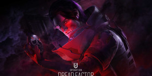Beitragsbild des Blogbeitrags Rainbow Six Siege: Year 8 Season 2, Dread Factor, ist gestartet