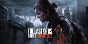 Beitragsbild des Blogbeitrags The Last of Us Part II Remastered im Kurztest 