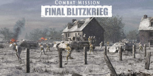 Beitragsbild des Blogbeitrags Combat Mission: Final Blitzkrieg im Test