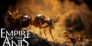 Beitragsbild des Blogbeitrags Neuer Ameis-ing Trailer zu Empire of the Ants