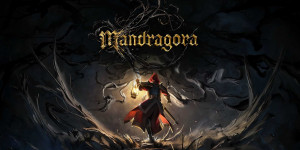 Beitragsbild des Blogbeitrags Mandragora: Der Dark Fantasy-Titel ist auf der gamescom 2024 anspielbar