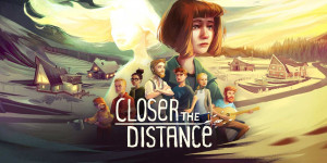 Beitragsbild des Blogbeitrags Closer the Distance im Test
