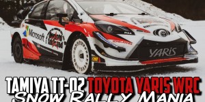 Beitragsbild des Blogbeitrags Tamiya TT-02 Toyota GAZOO Racing Yaris WRC – Snow Rally Mania