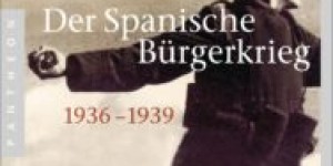 Beitragsbild des Blogbeitrags Antony Beevor: Der Spanische Bürgerkrieg. 1936-1939. 
