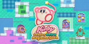 Beitragsbild des Blogbeitrags Spieletest- Kirby und das extra magische Garn 