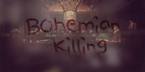 Beitragsbild des Blogbeitrags Spieletest: Bohemian Killing 