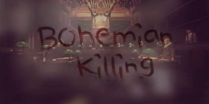 Beitragsbild des Blogbeitrags Spieletest: Bohemian Killing