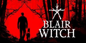 Beitragsbild des Blogbeitrags Blair Witch: Trailer enthüllt Release-Termin für Nintendo Switch